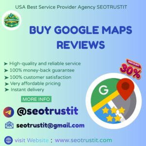Buy Google Maps Reviews